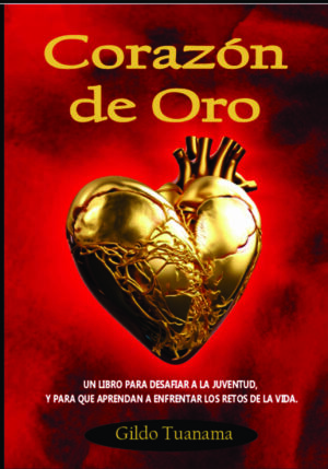 Corazón de oro (Gildo Tuanama)