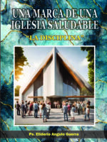 Una marca de una iglesia saludable
